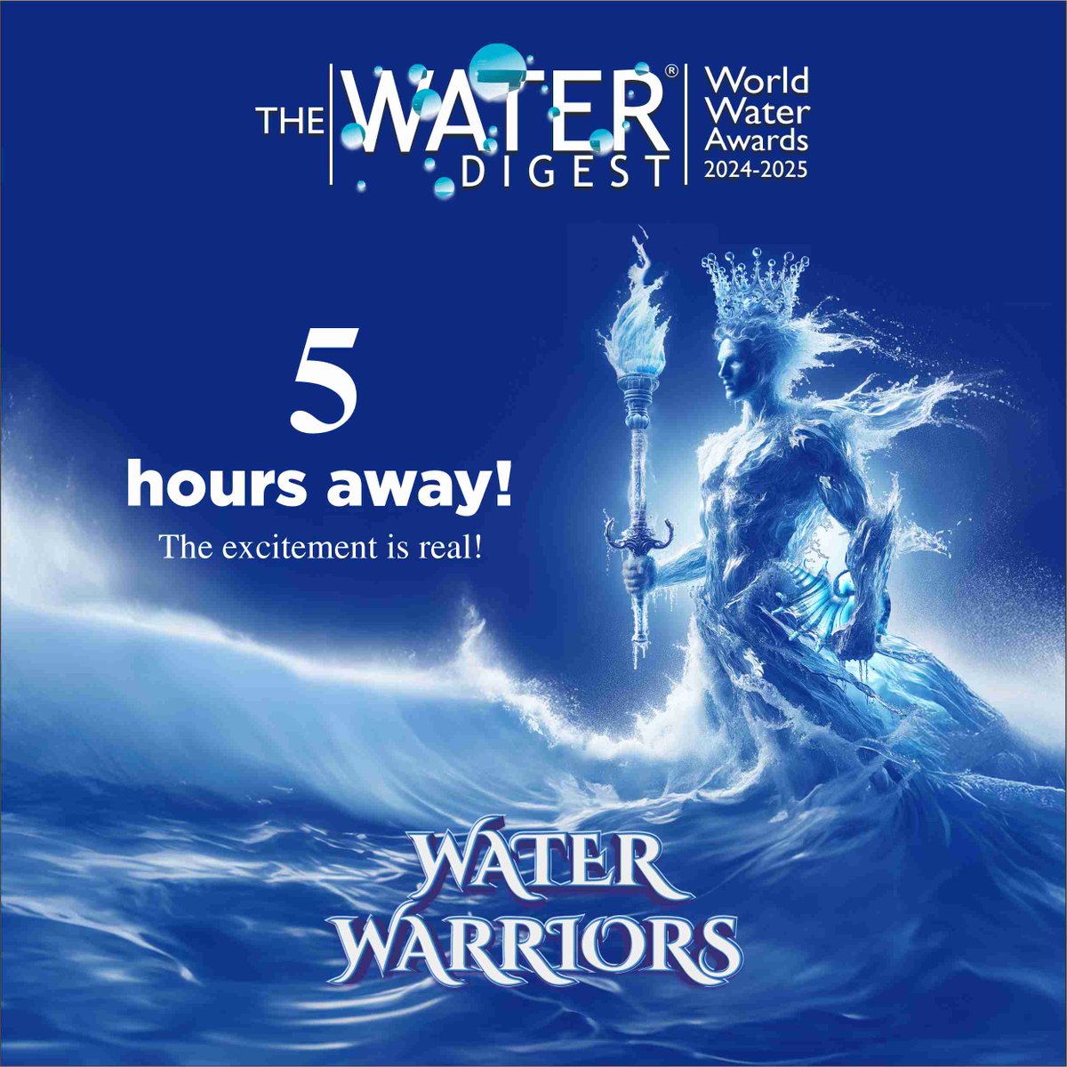 TheWaterDigest's tweet image. 5 Hours to Go!

🏆 In just 5 hours, the 19th Water Digest World Water Awards will begin!

Get ready to witness innovation, excellence, and impact on a global stage. Who’s excited?✨

#WD19thAwards #HonoringWaterChampions