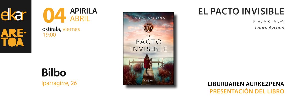 📅APIRILAK 4 ABRIL📅

🎙️Laura Azcona
📕El pacto invisible
📍elkar Iparragirre (Bilbo)
🕕19:00

#elkariparragirre #lauraazcona