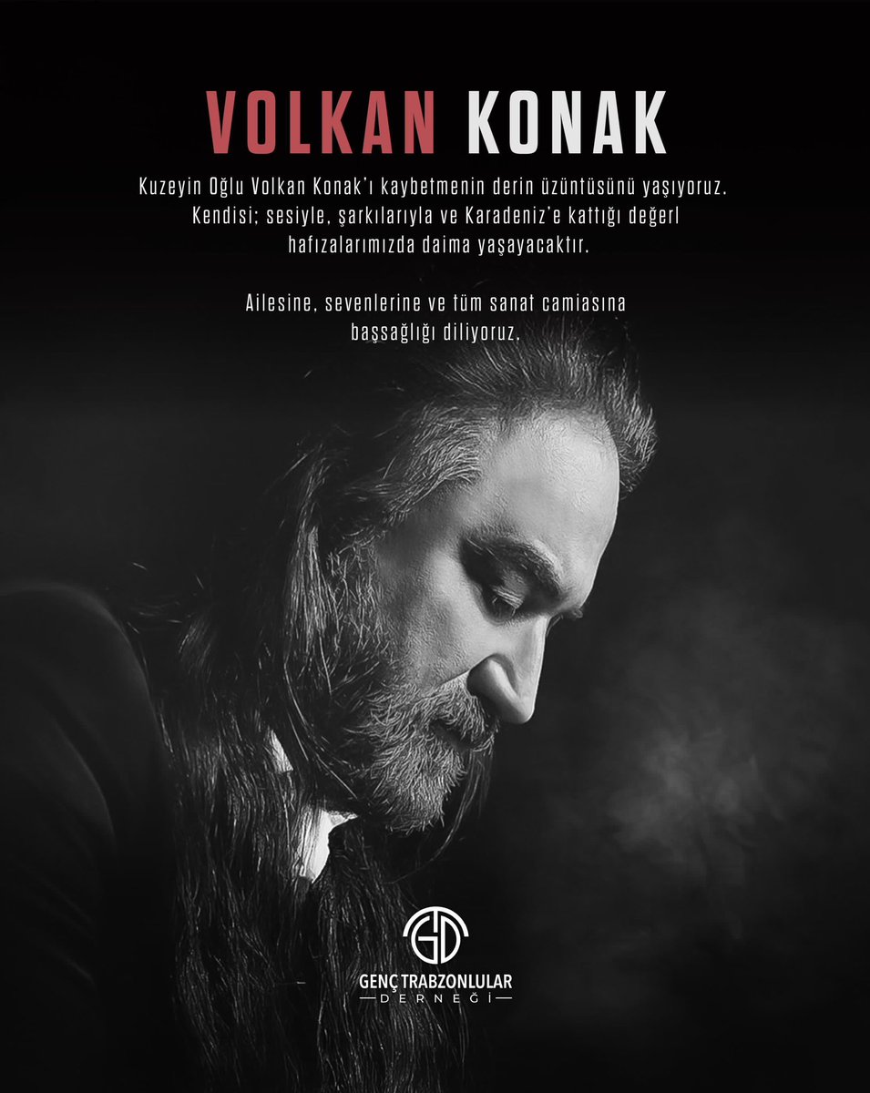 Trabzon’umuzun yetiştirdiği, Türkiye’nin kıymetli sanatçılarından, Kuzeyin Oğlu Volkan Konak’ı kaybetmenin derin üzüntüsünü yaşıyoruz.

Ailesine, sevenlerine ve tüm sanat camiasına başsağlığı diliyoruz.

#GençTrabzonlularDerneği