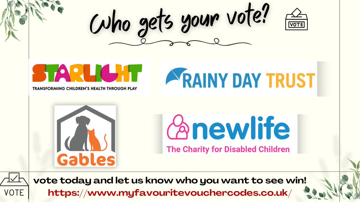 Help a good cause for free this April by voting in our charity poll!
This month we have <a href="/starlight_uk/">Starlight</a>  <a href="/Gablesdogscats/">Gables Dogs & Cats Home</a>  <a href="/RAINYDAYTRUST/">Rainy Day Trust</a> and <a href="/Newlifecharity/">Newlife the Charity</a> competing to win a donation of 20% of our profits.
Head over to our homepage to cast your free vote: myfavouritevouchercodes.co.uk