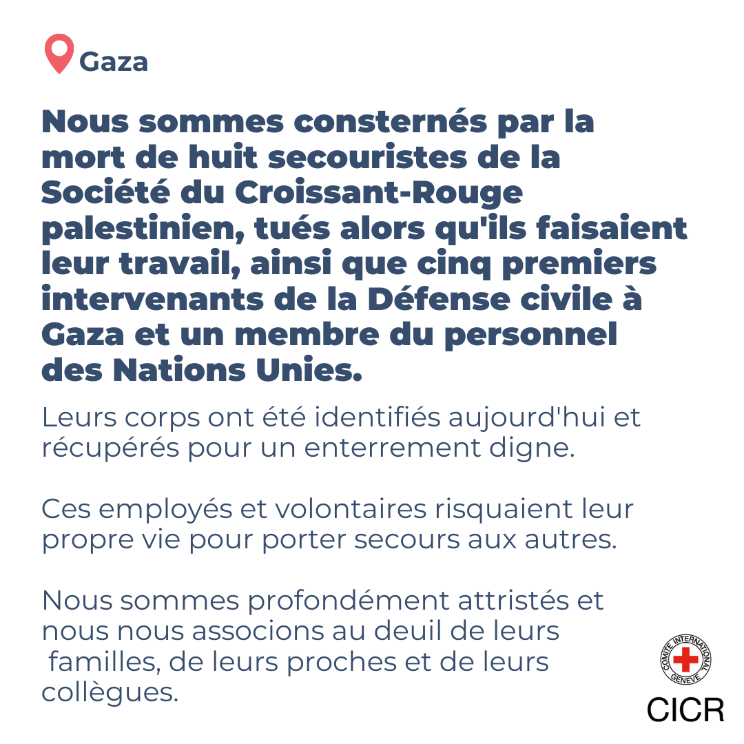 📍Gaza | Nous sommes consternés par le fait que huit secouristes de <a href="/PalestineRCS/">PRCS</a> aient été tués alors qu'ils accomplissaient leur travail, ainsi que cinq premiers intervenants de la Défense civile à Gaza et un membre du personnel des <a href="/UN/">United Nations</a> 👇🏽