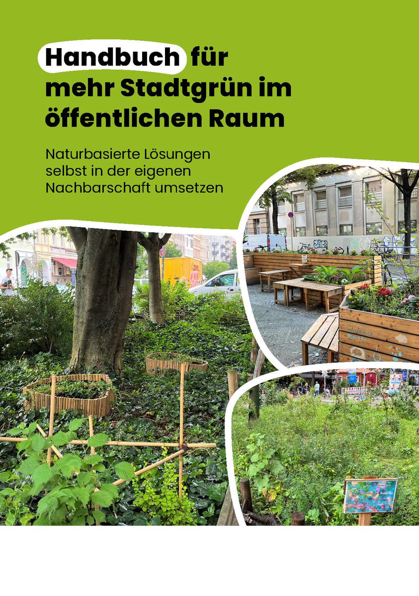 Unser "Handbuch für mehr Stadtgrün im öffentlichen Raum - Naturbasierte Lösungen selbst in der eigenen Nachbarschaft umsetzen" ist nun verfügbar! Es richtet sich an Bürger*innen und die #Zivilgesellschaft, die sich für mehr Stadtgrün engagieren möchten: ufu.de/downloads/hand…