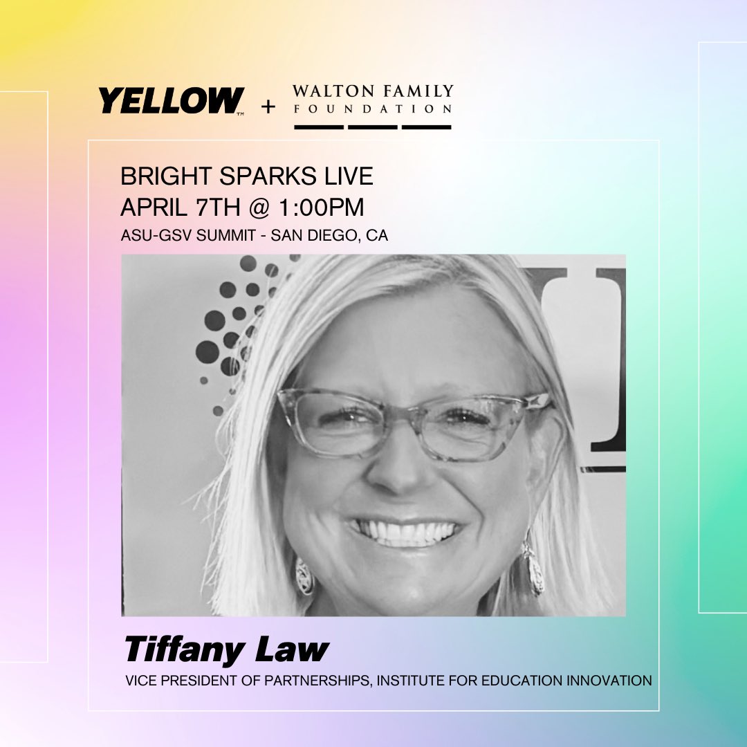 YELLOW (@yelloworg) on Twitter photo We’re excited to announce that we are heading to <a href="/asugsvsummit/">ASU+GSV</a>! In partnership with <a href="/WaltonFamilyFdn/">Walton Foundation</a>, we’ll be doing a special Bright Sparks Live featuring these powerful panelists:
This is a private event, so please e-mail us for the direct link at rsvp@teamyellow.org 🔗💛 We’re excited to announce that we are heading to <a href="/asugsvsummit/">ASU+GSV</a>! In partnership with <a href="/WaltonFamilyFdn/">Walton Foundation</a>, we’ll be doing a special Bright Sparks Live featuring these powerful panelists:
This is a private event, so please e-mail us for the direct link at rsvp@teamyellow.org 🔗💛