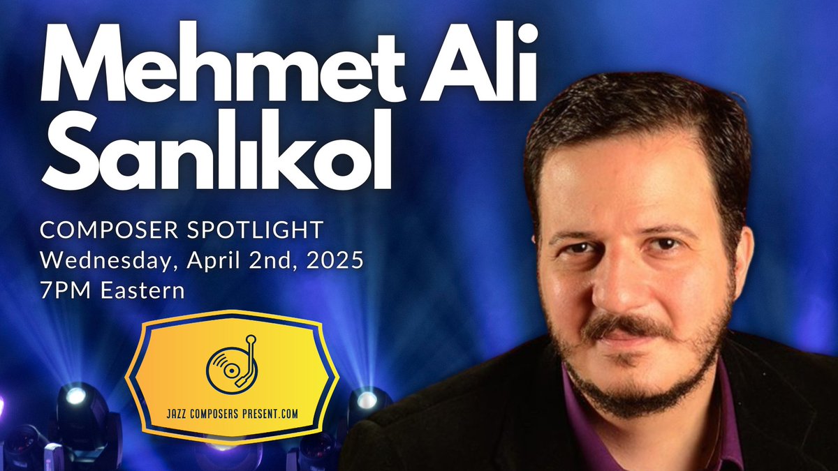 JazzComposersPresent (@jazzcomppresent) on Twitter photo JazzComposersPresent.com is excited for our Composer Spotlight on Wed., April 2nd at 7pm ET ft. Mehmet Ali Sanlıkol <a href="/necmusic/">New England Conservatory</a>, hosted by @danjmammusic.
Mehmet will be presenting "Creating Complex Compositions from Simple Ideas", & taking questions live from members. JazzComposersPresent.com is excited for our Composer Spotlight on Wed., April 2nd at 7pm ET ft. Mehmet Ali Sanlıkol <a href="/necmusic/">New England Conservatory</a>, hosted by @danjmammusic.
Mehmet will be presenting "Creating Complex Compositions from Simple Ideas", & taking questions live from members.