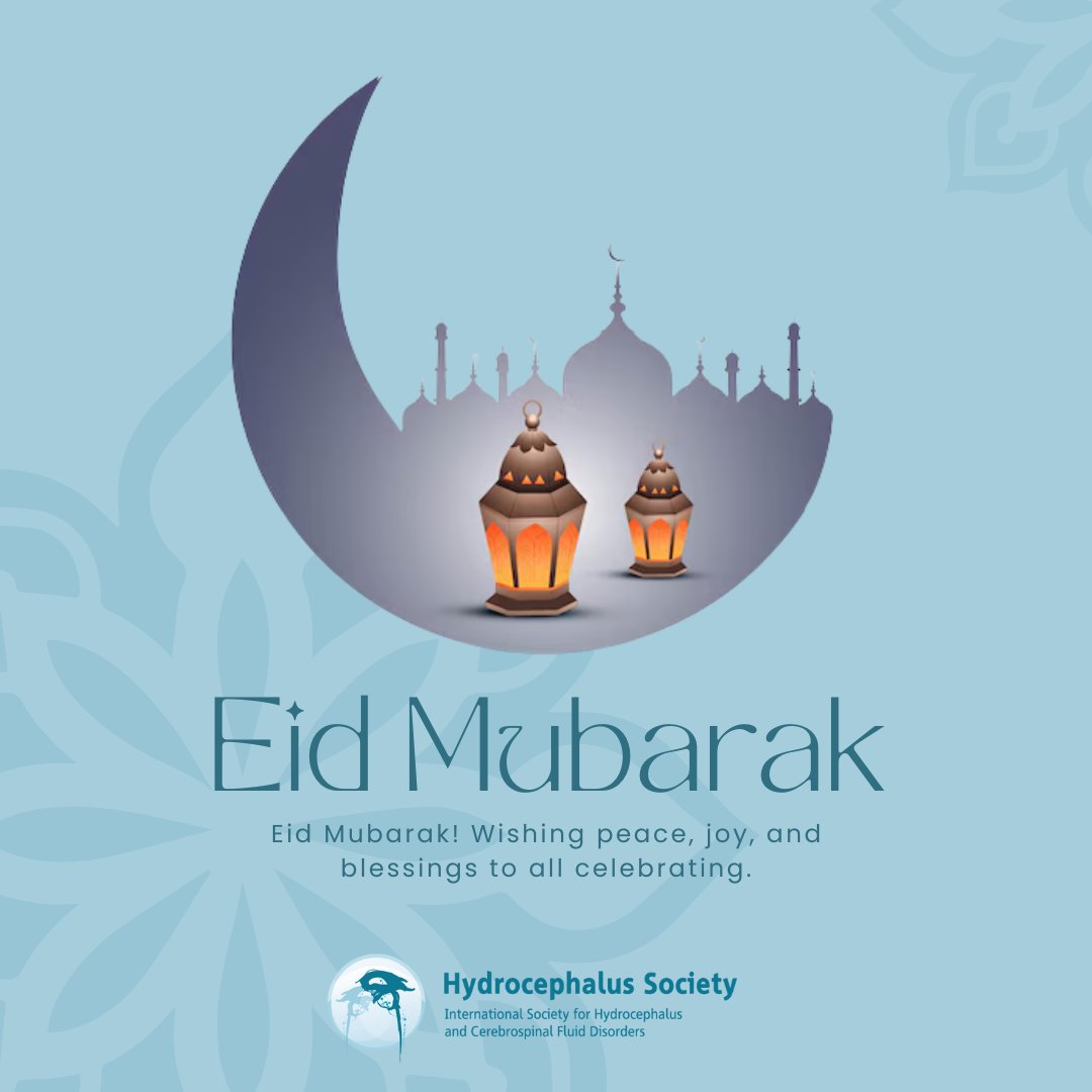 Eid Mubarak! The Board and the office team of Hydrocephalus Society is wishing peace, joy and blessings to all celebrating!🌙
#EidMubarak #PeaceAndJoy #hydrocephalus #wishes