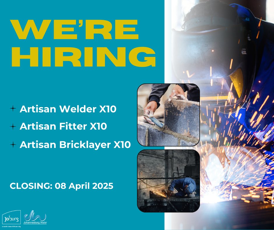 JHBWater's tweet image. #WeAreHiring 🚨
#Readvertisement

Calling all qualified artisans! We're looking for:

🔧 Artisan Fitter (x10)
🔥 Artisan Welder (x10)
🏗️ Artisan Bricklayer (x10)

📅 Closing Date: 08 April 2025

Don't miss out—apply now or share!

🔗 More info: johannesburgwater.co.za/ourcareers/