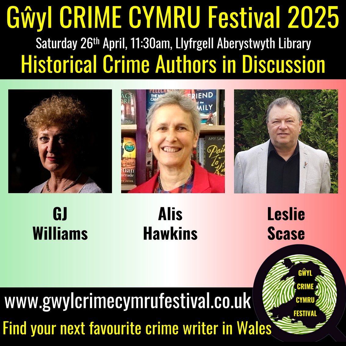 GŵylCrimeCymruFestival (@gwylcrimefest) on Twitter photo Historical Crime Discussion – blending and bending the past - with GJ Williams, Alis Hawkins and Leslie Scase.
For full details see gwylcrimecymrufetival.co.uk.
For tickets go to ticketsource.eu/whats-on/queen…
<a href="/GJWilliams92/">GJWilliams</a> <a href="/InspectorChard/">Leslie Scase</a>
#gwylcrimecymrufestival #gccf2025 Historical Crime Discussion – blending and bending the past - with GJ Williams, Alis Hawkins and Leslie Scase.
For full details see gwylcrimecymrufetival.co.uk.
For tickets go to ticketsource.eu/whats-on/queen…
<a href="/GJWilliams92/">GJWilliams</a> <a href="/InspectorChard/">Leslie Scase</a>
#gwylcrimecymrufestival #gccf2025