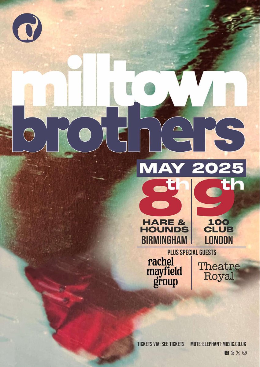 Mute Elephant Music (@muteelephant) on Twitter photo // Coming Up <a href="/milltownbros/">milltown brothers 🍏</a> head out for 2 special shows at <a href="/hareandhounds/">Hare & Hounds Birmingham</a> (May 8th with <a href="/RachelMayfield/">Rachel Mayfield</a> ) & <a href="/100clubLondon/">The 100 Club</a> (May 9th with Theatre Royal)
Tickets available now // Coming Up <a href="/milltownbros/">milltown brothers 🍏</a> head out for 2 special shows at <a href="/hareandhounds/">Hare & Hounds Birmingham</a> (May 8th with <a href="/RachelMayfield/">Rachel Mayfield</a> ) & <a href="/100clubLondon/">The 100 Club</a> (May 9th with Theatre Royal)
Tickets available now