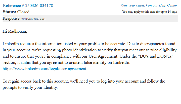 Radhouan_A's tweet photo. @LinkedInHelp @KingzTheDA @LinkedInHelp @LinkedIn
You demand ID verification to restore my account
- But your phone verification blocks me after ONE attempt
- "Maximum tries reached" error for 15+ days
- Your help center ALWAYS errors: "Sorry, error creating your case" https://t.co/exhbXDlITg