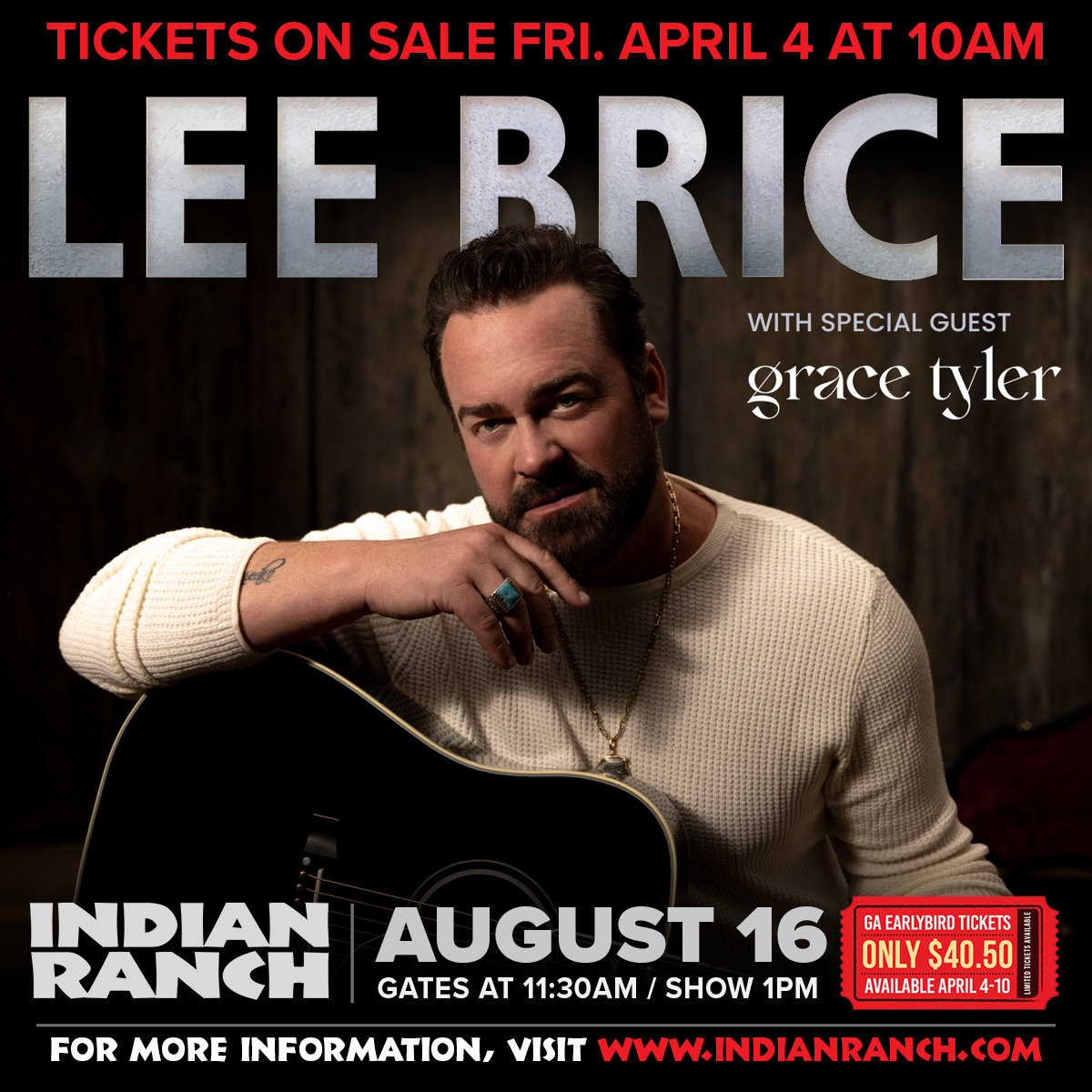 JUST ANNOUNCED📢

★★ Lee Brice ∣ August 16 ★★

Insiders Club Presale: Wednesday, April 2, 10 AM - 10 PM

Public On Sale: Friday, April 4 at 10 AM

A limited number of Low Dough Early Bird GA tickets will be available for just $40.50, April 4-10, while supplies last!