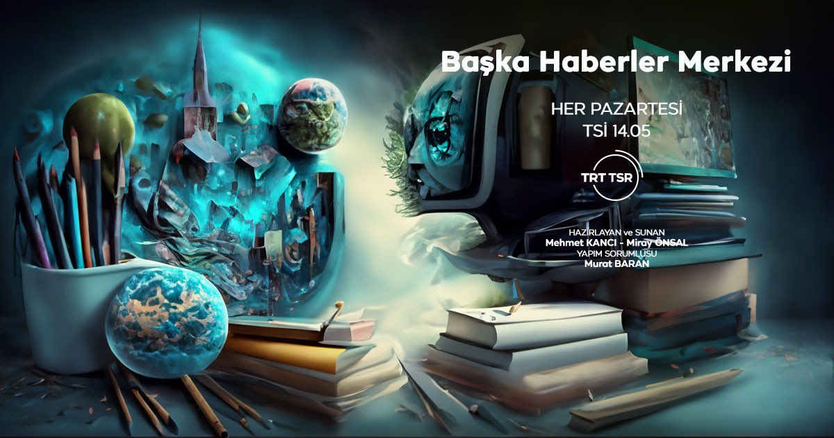 TRTTSR's tweet photo. Başka Haberler Merkezinde bu hafta Marmara ve Kuzey Ege’ye yayılan Müsilaj sorunu nedenleri ve alınmayan tedbirleri, sağlıklı bir çevrede yaşama hakkını, Güney Kore’deki orman yangınlarını ve Myanmar’da 7.7 ve 6.4 şiddetindeki depremleri konuşacağız. https://t.co/L7yqQgQlw2