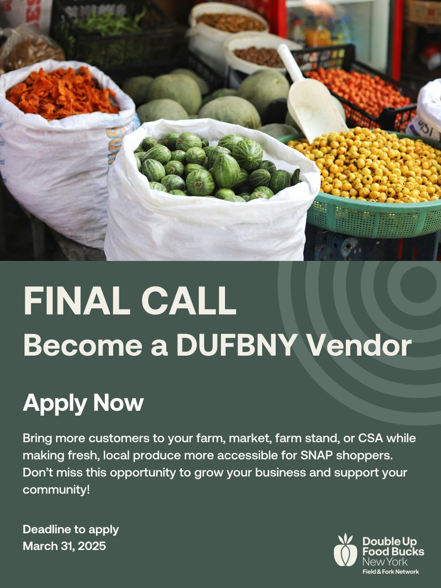 Today is the LAST DAY to apply to accept Double Up Food Bucks NY this season. Don’t miss your chance to increase sales and help SNAP shoppers access more fresh, local food. 

Learn more &amp; apply fieldandforknetwork.com/farm-direct/