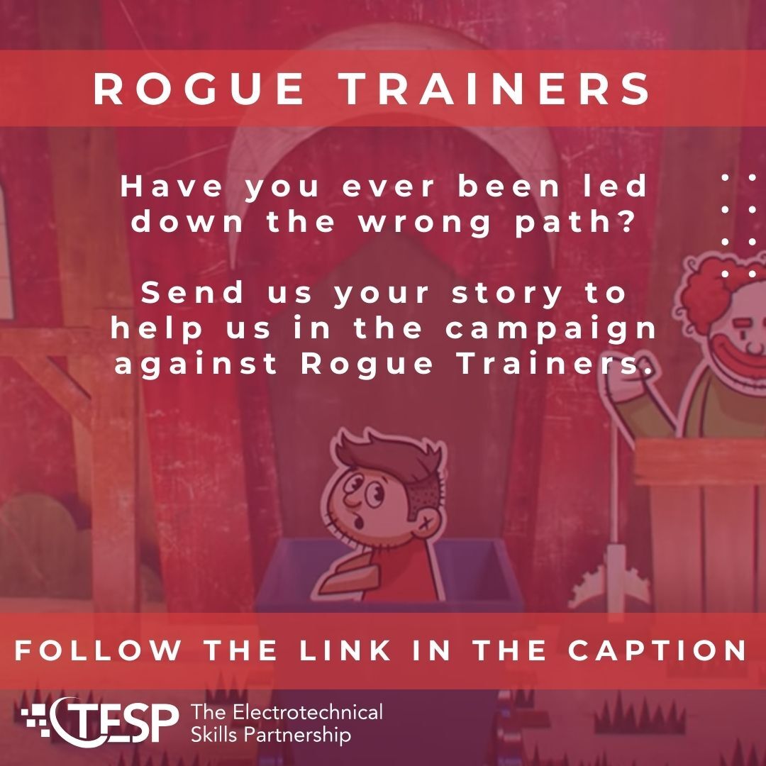 Have you been misled by a rogue training provider?  By sharing your story, you can help others avoid the same mistakes.

Tell us your story online or drop us a message via social media: roguetrainers.co.uk/rogue-trainers… #RogueTrainers #StayInformed #ElectricianTraining #YourStoryMatters