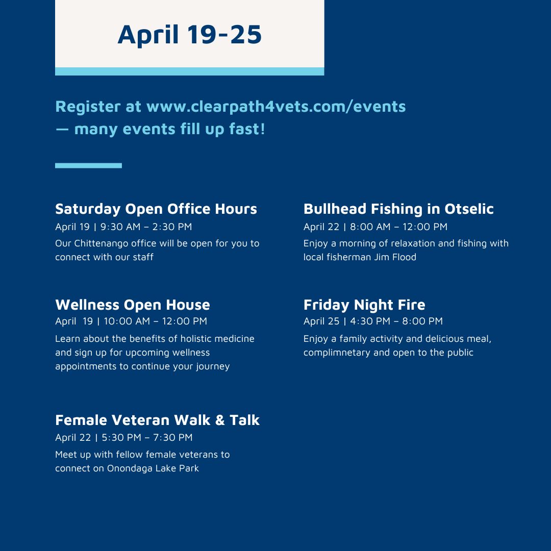 Check out all of our events happing this April! 🌷

To register for these events, visit our website at clearpath4vets.com/events, or call our front desk at 315.687.3300

#UpcomingEvents #AprilEvents #ClearPathForVeterans