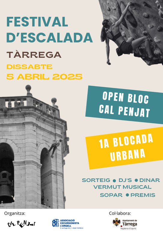 culturatarrega's tweet photo. 🧗‍♂️ Tàrrega s’omple d’escalada! Dissabte 5 d’abril arriba el Festival d’Escalada amb Open Bloc, Blocada Urbana, slackline, escala birres i concert amb Toni de Colors de Rumba! 🔥

📍 Cal Penjat i Can Colapi | 
📌Inscripcions: https://t.co/W3yRRMJyEW
@aeurgell @esportsaluttrrg https://t.co/0rsnkagBn8