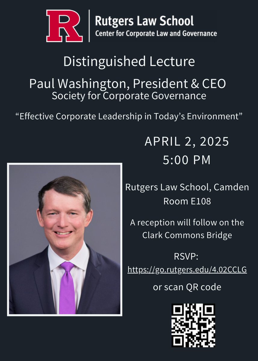 Please join us on April 2, 2025, at 5 PM, when the Center for Corporate Law and Governance will host our Distinguished Speaker, Paul Washington, President and CEO of the Society for Corporate Governance. 

RSVP here: lnkd.in/dTe-QFmg