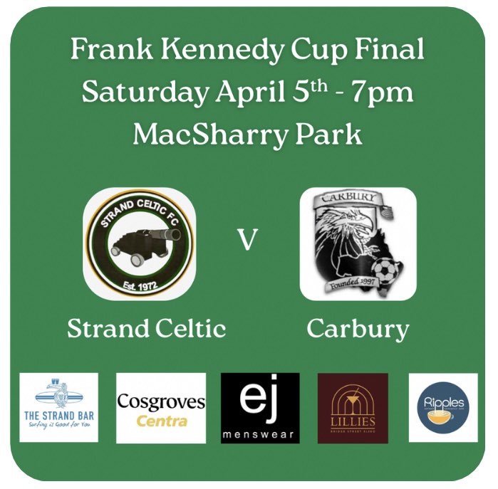 Strand Celtic FC (@strandcelticfc) on Twitter photo Cup final week as our Senior team face <a href="/carbury_c/">Carbury F.C</a> in the Frank Kennedy Cup final in MacSharry this Saturday night,April 5th at 7pm
We would like to thank our Senior team sponsors for their continued support throughout this season🟢⚪️
<a href="/DslSligo/">Sligo Leitrim Soccer</a>
<a href="/oceanfmsport/">Ocean FM Sport</a> Cup final week as our Senior team face <a href="/carbury_c/">Carbury F.C</a> in the Frank Kennedy Cup final in MacSharry this Saturday night,April 5th at 7pm
We would like to thank our Senior team sponsors for their continued support throughout this season🟢⚪️
<a href="/DslSligo/">Sligo Leitrim Soccer</a>
<a href="/oceanfmsport/">Ocean FM Sport</a>