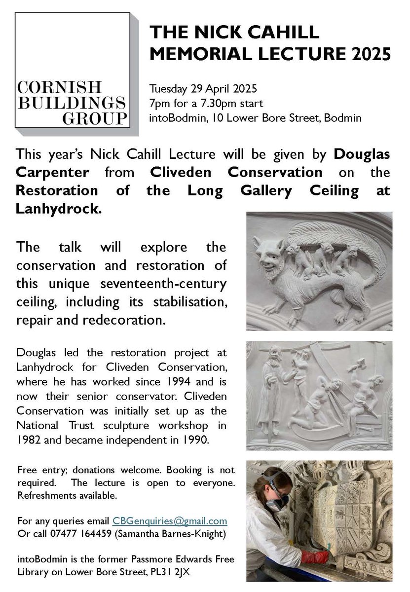 Cornish Buildings Group (@cbgcornwall) on Twitter photo 📢We are pleased to announce that this year's Nick Cahill Memorial Lecture will be given by Douglas Carpenter from <a href="/ClivedenConserv/">ClivedenConservation</a> on the 'Restoration of the Long Gallery Ceiling at <a href="/LanhydrockNT/">Lanhydrock</a>'.
<a href="/intobodmin/">intoBodmin</a> Tuesday 29 April, 7.30pm.
Further details are below 👇 📢We are pleased to announce that this year's Nick Cahill Memorial Lecture will be given by Douglas Carpenter from <a href="/ClivedenConserv/">ClivedenConservation</a> on the 'Restoration of the Long Gallery Ceiling at <a href="/LanhydrockNT/">Lanhydrock</a>'.
<a href="/intobodmin/">intoBodmin</a> Tuesday 29 April, 7.30pm.
Further details are below 👇