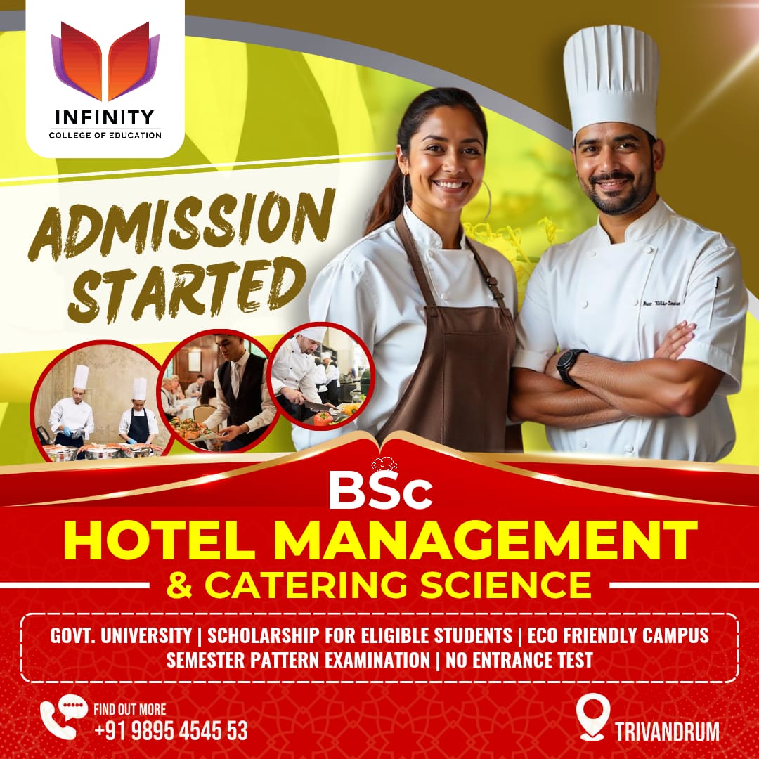 infinitytvm's tweet image. Enroll in BSc Hotel Management &amp;amp; Catering Science (3-Year Course) at Infinity College of Education, Trivandrum!

For Details Contact: +91 98954 54553
WhatsApp link : wa.link/dk1kl9

#hotelmanagementcourse #bsccourseadmission #BScCourse #afterplustwocareer #trivandrum