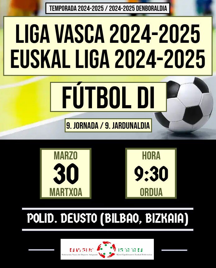⚽️ LIGA VASCA FÚTBOL DI 2024-2025 ⚽️

🔸 9ª JORNADA / 9. JARDUNALDIA 🔸

Kategoria guztietako sailkapenak eskuragarri daude jada gure webgunean.

🏆 Resultados/Emaitzak: deporteadaptadoeuskadi.org/txapelketak/

#fvda_keef #deporteadaptado #kirolegokitua #futbol #futboldi