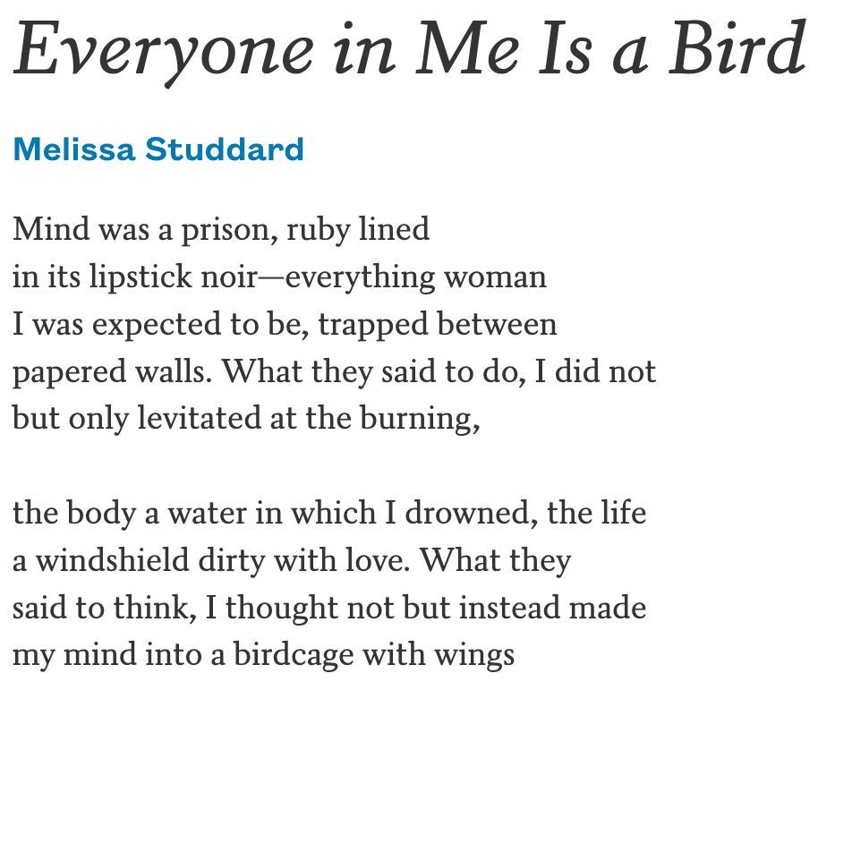 Mind was a prison, ruby lined
in its lipstick noir—everything woman
I was expected to be, trapped between
papered walls . . .

from " Everyone in Me is a Bird" by Melissa Studdard 
buff.ly/FB4BeAt 
#WomensHistoryMonth