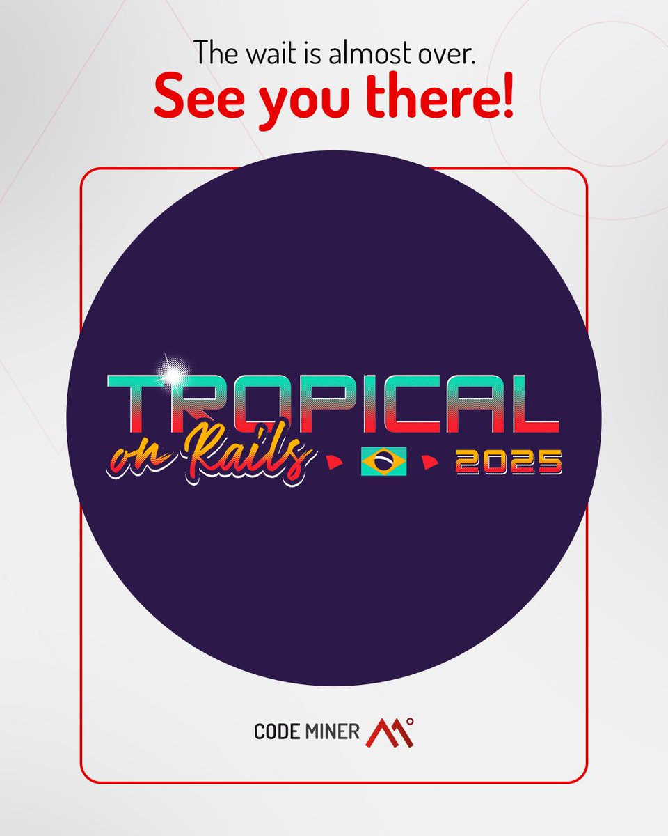 Codeminer42's tweet image. Tropical on Rails 2025 is just around the corner! 🌴

On April 3-4, Codeminer42 will be at the biggest Rails conference in Latin America, bringing insights, innovation, and technical excellence.

📅 When: April 3-4, 2025
📍 Where: São Paulo, Brazil

#Codeminer42 #TropicalOnRails