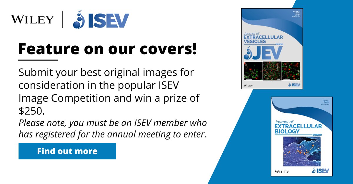 Wiley Biomedical Science (@wileybiomedical) on Twitter photo The <a href="/ISEV_Journals/">ISEV-Journals</a> invite you to submit your best original images for consideration in the popular ISEV Image Competition!
The winning image will feature on the journal covers and receive a cash prize of $250 from Wiley!
🔗ow.ly/wuqR50Vq1Qs
Deadline: Friday, April 4th The <a href="/ISEV_Journals/">ISEV-Journals</a> invite you to submit your best original images for consideration in the popular ISEV Image Competition!
The winning image will feature on the journal covers and receive a cash prize of $250 from Wiley!
🔗ow.ly/wuqR50Vq1Qs
Deadline: Friday, April 4th