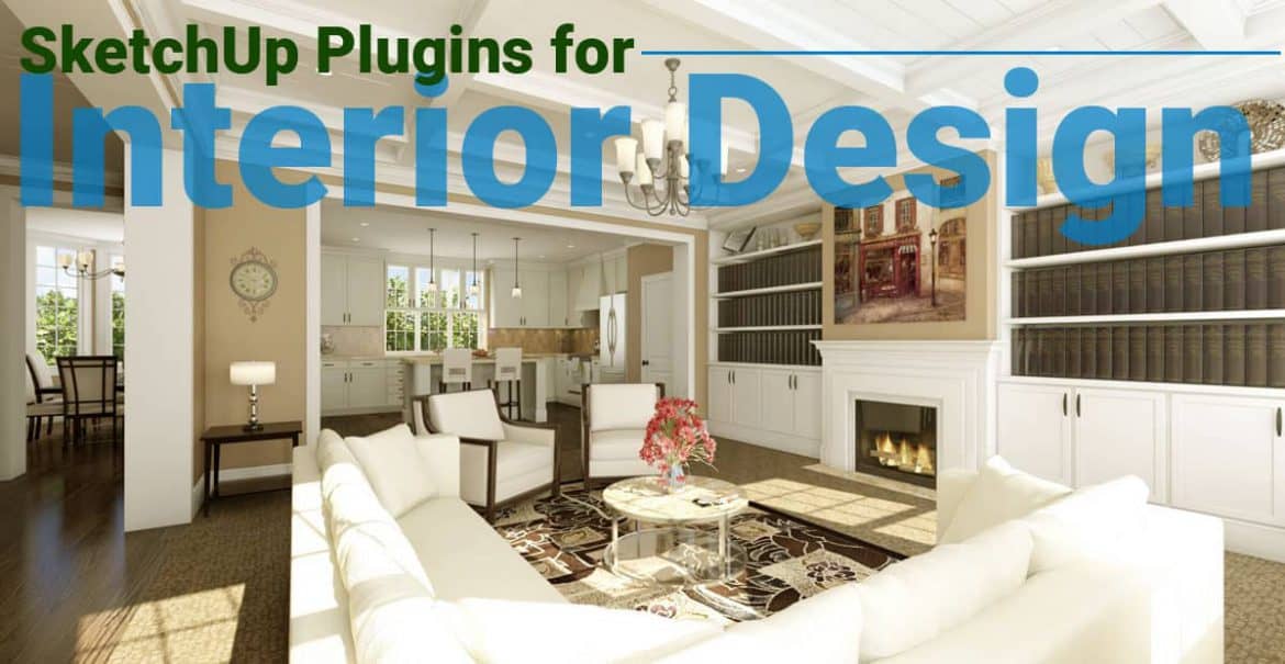 SketchUp Plugins for Interior Design
sketchupfamily.com/sketchup-plugi…