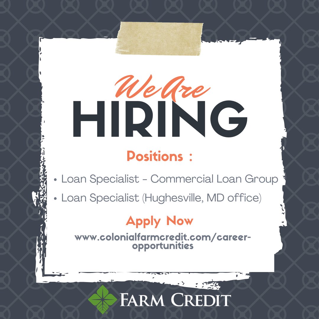 ColFarmCredit's tweet image. Colonial Farm Credit is currently hiring for two great loan specialist positions! Check out our website for more info and to apply!