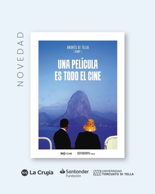 ¡NOVEDAD!

UNA PELÍCULA ES TODO EL CINE
de Andrés Di Tella (comp.)

Ensayos de Lucrecia Martel, João Moreira Salles, Pedro Costa, Albertina Carri, Marta Andreu, Mariano Llinás y Radu Jude, entre otros. Textos que son bellas máquinas en movimiento, como las buenas películas.🎞️🎬📽️