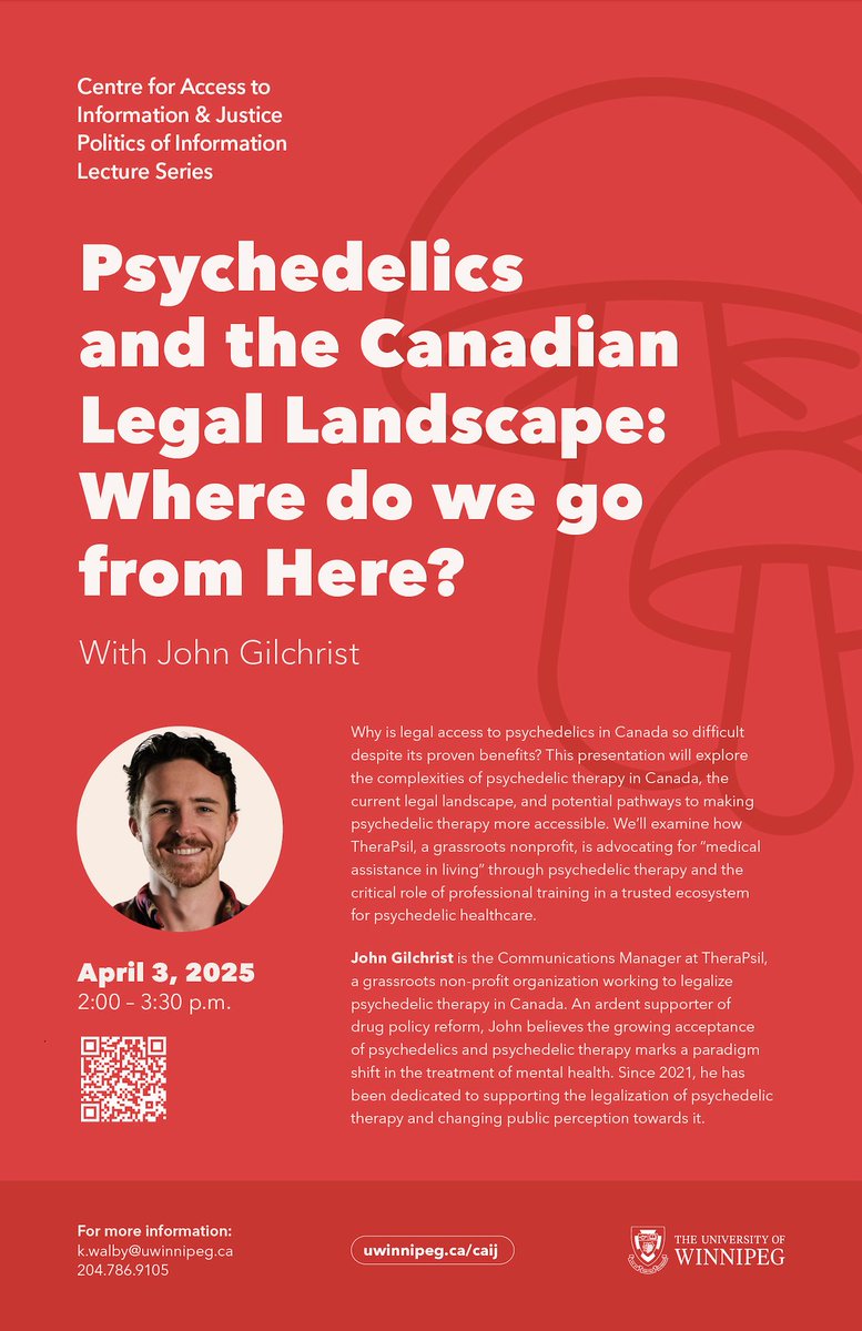 When: Apr 3, 2025 02:00 PM Central Time (US and Canada)  

Who: John Gilchrist, TheraPsil  

Topic: Psychedelics and the Canadian Legal Landscape: Where Do We Go From Here?

Link for Zoom registration...

us06web.zoom.us/webinar/regist…