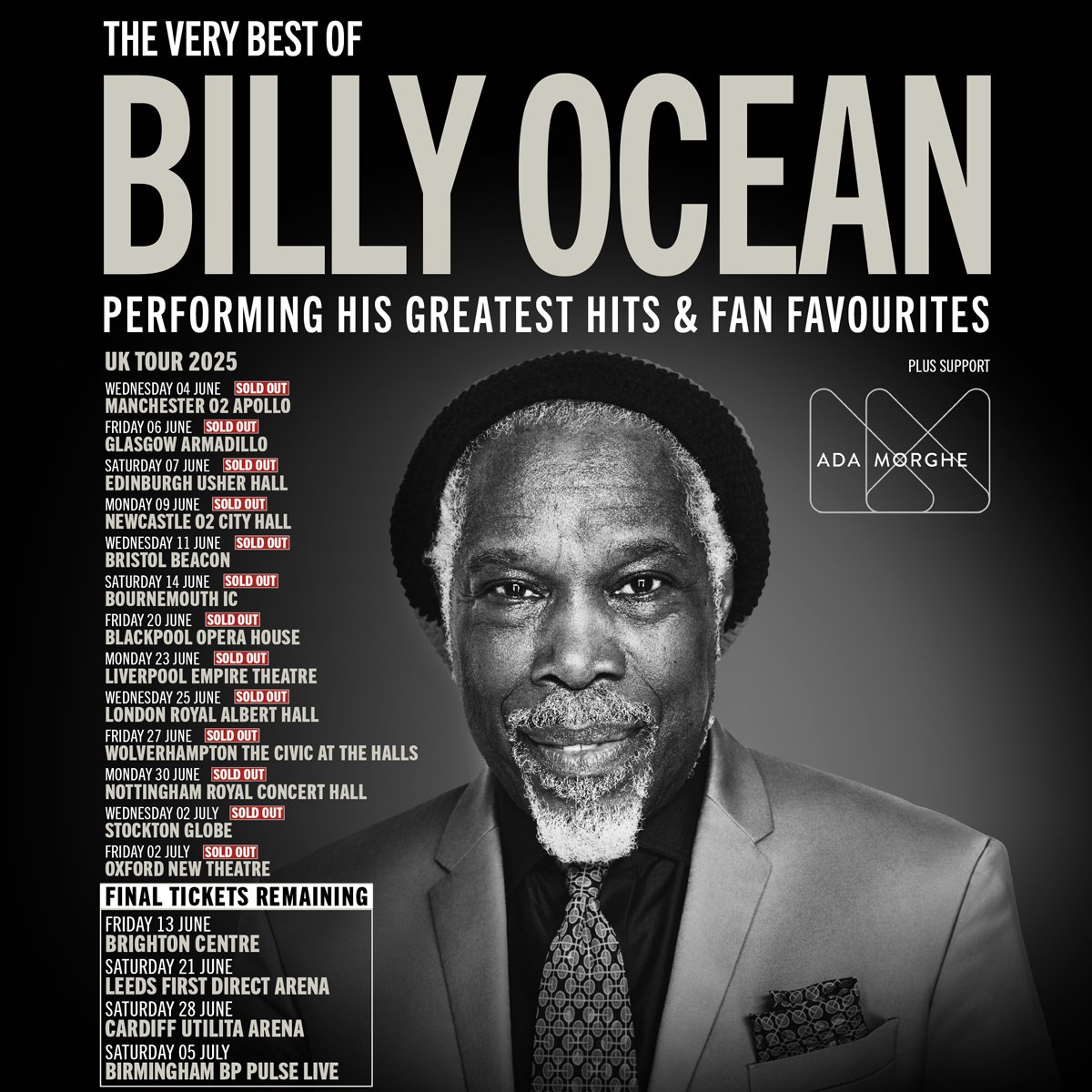 🎤 Billy Ocean – live at New Theatre Oxford with support from Ada Morghe 🎤

Get ready for an unforgettable night as the legendary Billy Ocean takes the stage, performing his greatest hits!

A limited number of tickets are now available.

📅 Fri 4 Jul
🎟️  atgtix.co/4kIT9c2