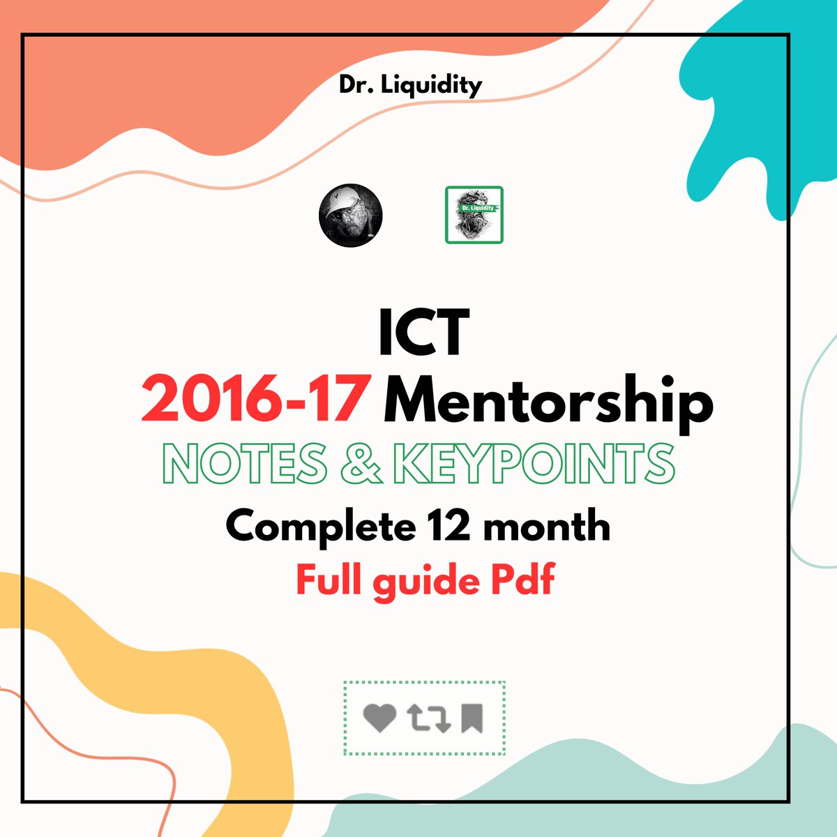 [𝗣𝗗𝗙]
ICT 2016-17 CORE 
CONTENT MENTORSHIP NOTES
A Full Guide 

FOLLOW
<a href="/DRLIQUIDITYX/">Dr Liquidity</a> <a href="/theictconcept/">The Inner Circle Trader</a> 

Like + RT + Comment "CORE CONTENT" to receive the link

(𝗠𝘂𝘀𝘁 𝗯𝗲 𝗳𝗼𝗹𝗹𝗼𝘄𝗶𝗻𝗴 𝗺𝗲 𝘀𝗼 𝗜 𝗰𝗮𝗻 𝗗𝗠)
Community Link :-bento.me/theictconcept