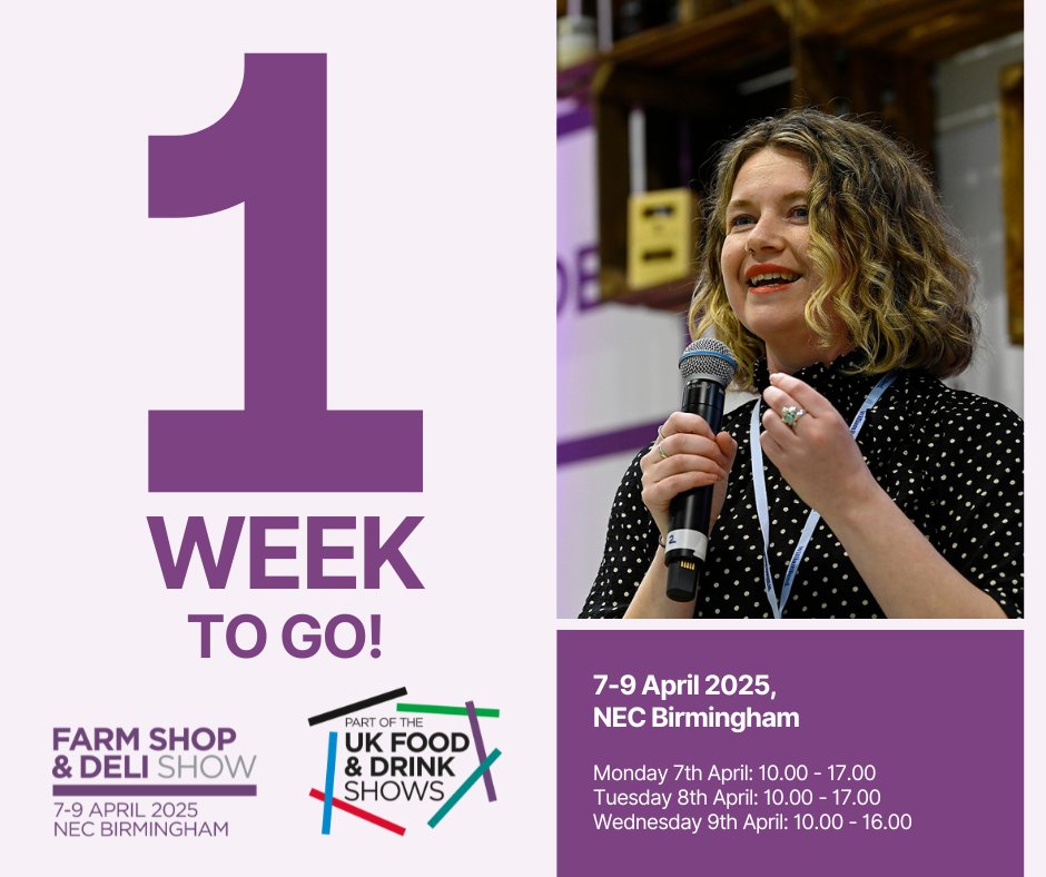 FarmShop_Deli's tweet photo. One week to go until we open our doors at the NEC Birmingham for the Farm Shop &amp; Deli Show 2025 ✨

There is still time to get your free ticket and come along! Register today: https://t.co/EUyYhbdN0X

Who's excited? 🤩
#FSD2025 #OneWeek #Countdown #registerfree https://t.co/jZNCVM1PoV