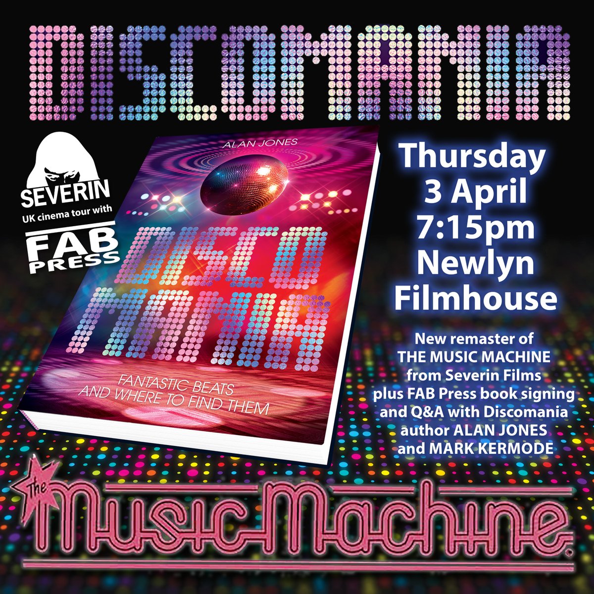 FAB Press (@fab_press) on Twitter photo FAB Press in Cornwall, 4th date on DISCOMANIA UK cinema tour! Newlyn Filmhouse, Thurs 3 April 7:15pm. <a href="/SeverinFilms/">Severin Films</a> restoration of MUSIC MACHINE, Alan Jones book signing & Q&A hosted by Mark Kermode. Tickets here: newlynfilmhouse.com/NewlynFilmhous…
#disco #cinema #Newlyn #Cornwall FAB Press in Cornwall, 4th date on DISCOMANIA UK cinema tour! Newlyn Filmhouse, Thurs 3 April 7:15pm. <a href="/SeverinFilms/">Severin Films</a> restoration of MUSIC MACHINE, Alan Jones book signing & Q&A hosted by Mark Kermode. Tickets here: newlynfilmhouse.com/NewlynFilmhous…
#disco #cinema #Newlyn #Cornwall