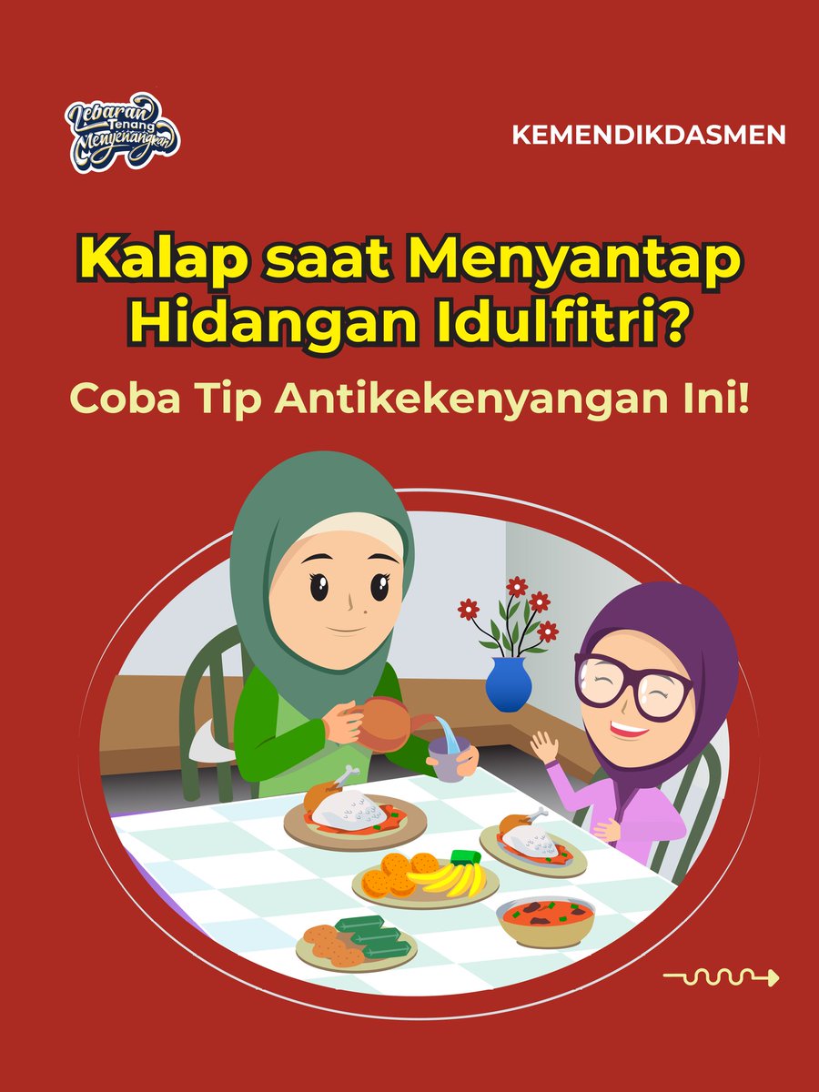 Kemdikdasmen's tweet photo. Siapa di antara #SobatBelajar yang kekenyangan santap hidangan lebaran hari ini? 🫣

#SobatBelajar, hidangan lezat sangat lekat dengan momen Idulfitri, tidak jarang banyak orang berakhir dengan kondisi kekenyangan karena terlalu semangat menyantap makanan. Eits, tapi tenang aja, Mindikdasmen punya beberapa tip yang bisa kamu coba, nih, untuk mengurangi rasa kekenyangan. Yuk, simak! 

#SobatBelajar punya tip lain? Bagikan di kolom komentar, yuk!

#Idulfitri1446H
#PendidikanBermutuuntukSemua 
#KemendikdasmenRAMAH
