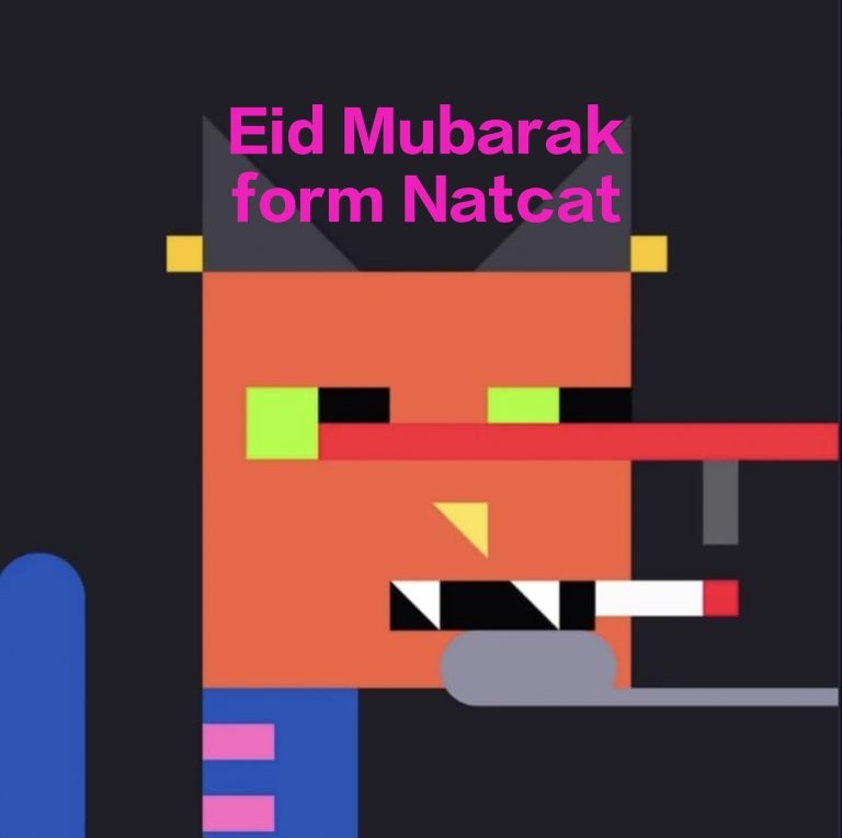Eid Mubarak to all <a href="/dmtnatcats/">Natcats</a> community ♥️