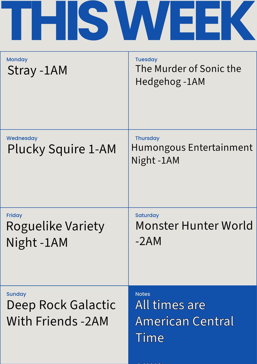 Amended schedule for this week because I'm silly and forgot how dates work.