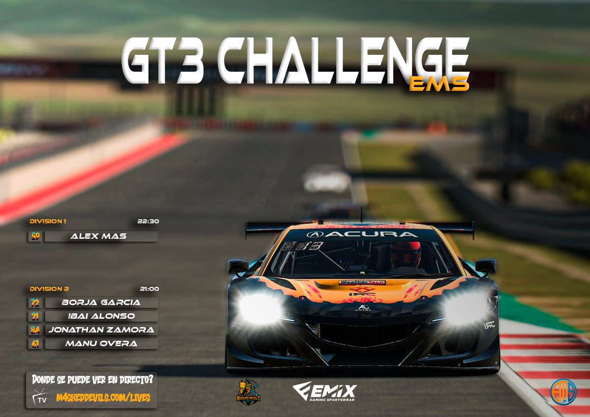M4sked Devils eSports (@m4sked_devils) on Twitter photo #RaceDay
Debut del campeonato #GT3CHALLENGE de <a href="/EMS_iRacing/">European Master Series</a> de este 2025
Hoy es turno de las 2⃣ primeras divisiones
🔸 Division 2
⏰ 21:00
👤 <a href="/GartxiGR7/">Borja Garcia</a>
👤 <a href="/cactus_griego/">Cactus Griego</a>
👤 <a href="/BcnJoni/">JotaZetalive</a>
👤 <a href="/manu_overa/">Manu Overa</a>
🔸 Division 1
⏰ 22:30
👤 <a href="/Alex14SR/">Alex14SR</a>
📺 m4skeddevils.com #RaceDay
Debut del campeonato #GT3CHALLENGE de <a href="/EMS_iRacing/">European Master Series</a> de este 2025
Hoy es turno de las 2⃣ primeras divisiones
🔸 Division 2
⏰ 21:00
👤 <a href="/GartxiGR7/">Borja Garcia</a>
👤 <a href="/cactus_griego/">Cactus Griego</a>
👤 <a href="/BcnJoni/">JotaZetalive</a>
👤 <a href="/manu_overa/">Manu Overa</a>
🔸 Division 1
⏰ 22:30
👤 <a href="/Alex14SR/">Alex14SR</a>
📺 m4skeddevils.com