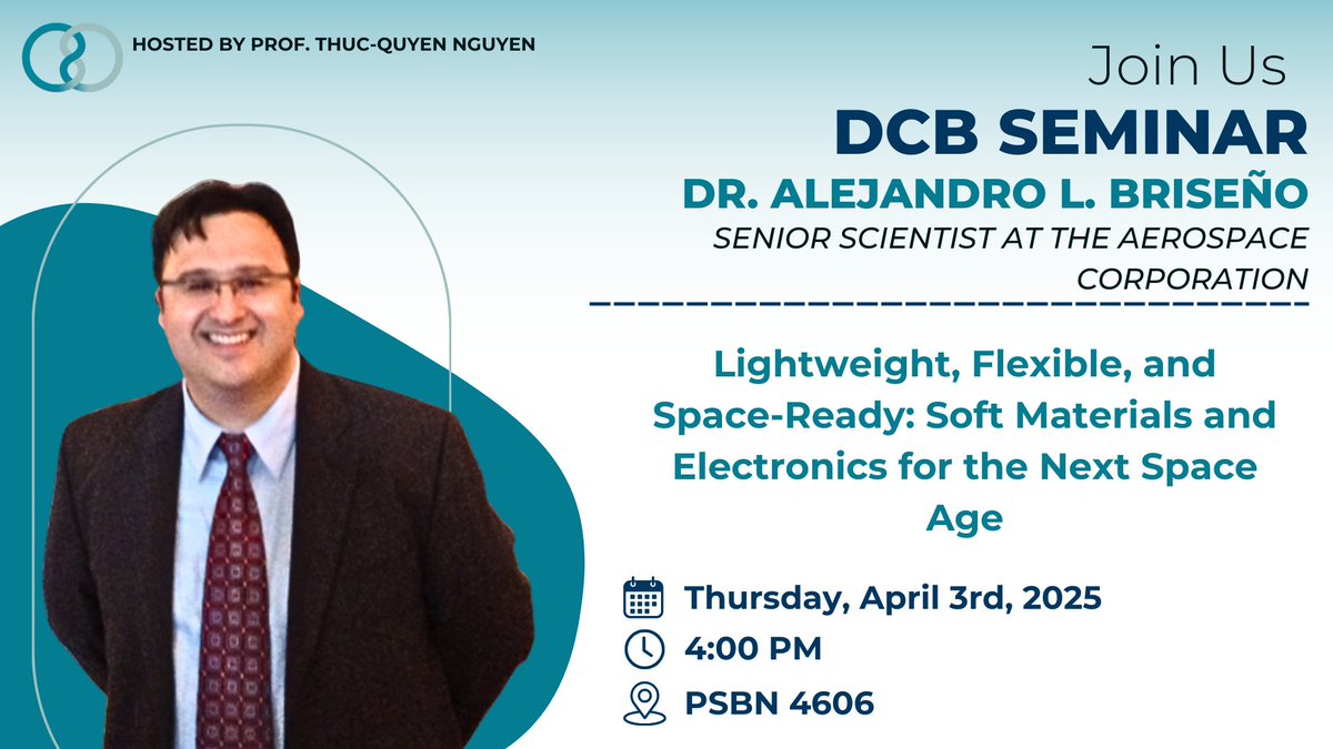 UCSB Department of Chemistry and Biochemistry (@ucsbchemistry) on Twitter photo Join us this week for our next #DCB academic seminar, featuring Dr. Alejandro L. Briseño, Senior Scientist at The Aerospace Corp. (<a href="/AerospaceCorp/">The Aerospace Corporation</a>), hosted by DCB's Professor Thuc-Quyen Nguyen! (<a href="/QuyenUCSB/">Thuc-Quyen Nguyen</a>)🔬🧪 Join us this week for our next #DCB academic seminar, featuring Dr. Alejandro L. Briseño, Senior Scientist at The Aerospace Corp. (<a href="/AerospaceCorp/">The Aerospace Corporation</a>), hosted by DCB's Professor Thuc-Quyen Nguyen! (<a href="/QuyenUCSB/">Thuc-Quyen Nguyen</a>)🔬🧪