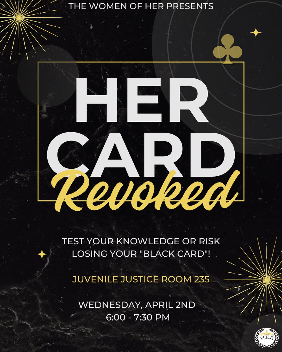 Think you know Black culture? 🧐✨ Come out to HER Card Revoked on April 2nd from 6-7:30pm in the Juvenile Justice Building, Room 235! 🎤 Test your knowledge, have fun, and you might just have your “Black Card” revoked! 🦋 #BlackCulture #TriviaTime #HEREvents #FunVibes #HerWeek