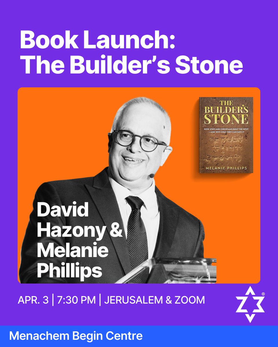 z3_project's tweet image. Is the West in decline &amp;amp; can Jewish wisdom help rebuild it? Join us Apr 3 for book launch of The Builder’s Stone at the Begin Center in Jerusalem and on Zoom. Feat @davidhazony &amp;amp; author  @MelanieLatest in conversation. begincenter.smarticket.co.il/en/The_Launch_…
#BookLaunch #Z3Project