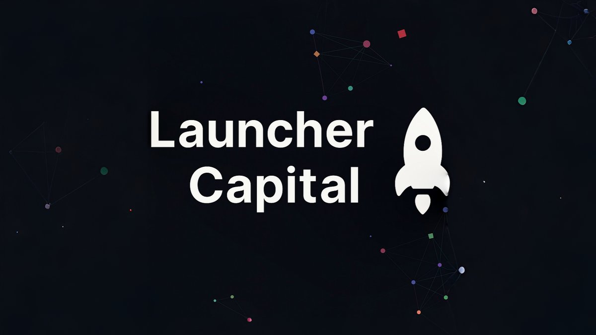 Launcher Capital (@launchercapital) / Posts / X