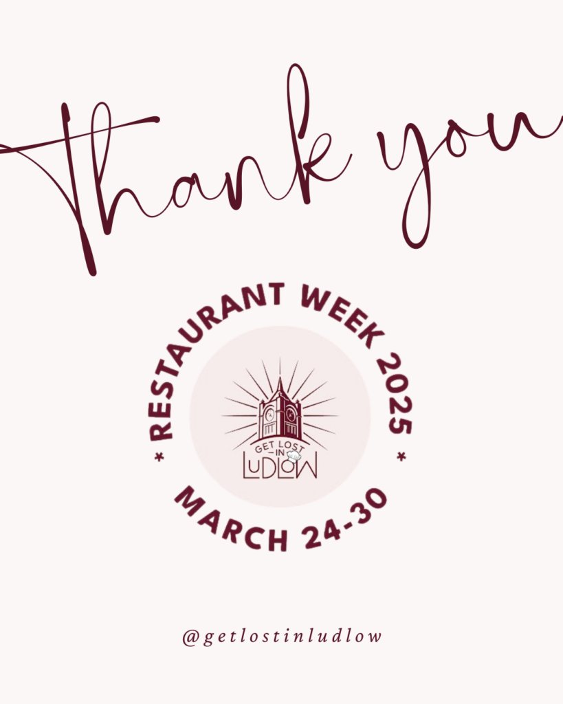 Thank you for supporting Restaurant Week!: Ludlow Restaurant Week has come to an end! Thank you to everyone who came out to support our local restaurants.  A special thank you to Vanished Valley, Sole Syndicate, The Villa Rose, Randall’s… getlostinludlow.com/thank-you-for-… #GetLostinLudlow