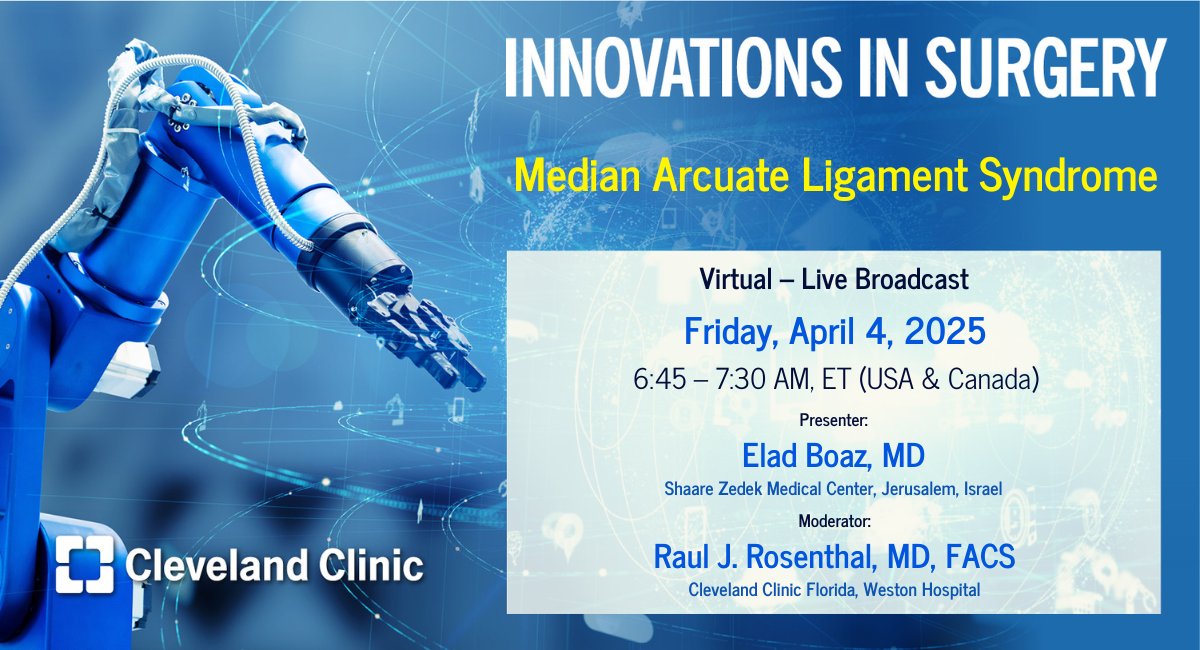 Rita Rys (@ritarys1) on Twitter photo Don’t miss out! 📣Tune in to <a href="/CleClinicMD/">Cleveland Clinic MD</a> <a href="/CleveClinicFL/">Cleveland Clinic Florida</a> @SaareZedekMed 🎙️ #InnovationsInSurgery on 🌟4/4/25 as <a href="/RaulRosenthalMD/">Rosenthal</a> & Elad Boaz, MD dive into “Median Arcuate Ligament Syndrome”.
🔗bit.ly/Innovations-Su…
@MiguelRegueiroMD
<a href="/Ali_Aminian_MD/">Ali Aminian</a> <a href="/SWexner/">Steven D Wexner MD, PhD</a> Don’t miss out! 📣Tune in to <a href="/CleClinicMD/">Cleveland Clinic MD</a> <a href="/CleveClinicFL/">Cleveland Clinic Florida</a> @SaareZedekMed 🎙️ #InnovationsInSurgery on 🌟4/4/25 as <a href="/RaulRosenthalMD/">Rosenthal</a> & Elad Boaz, MD dive into “Median Arcuate Ligament Syndrome”.
🔗bit.ly/Innovations-Su…
@MiguelRegueiroMD
<a href="/Ali_Aminian_MD/">Ali Aminian</a> <a href="/SWexner/">Steven D Wexner MD, PhD</a>