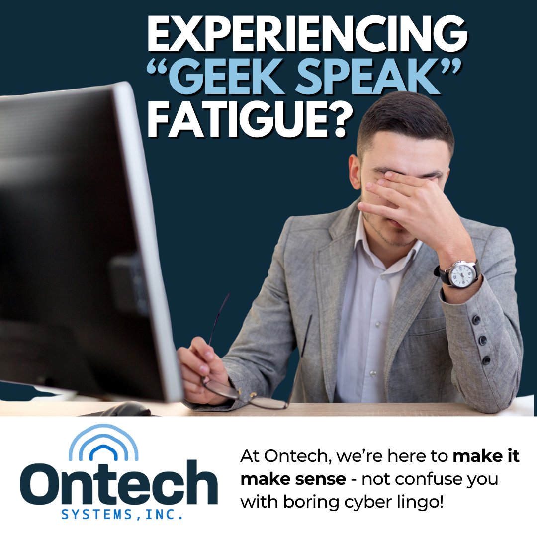 Keeping up with the technical jargon is exhausting. 

Time for a fresh look at cybersecurity with a team that won’t bog you down with the cyber lingo!

Ontech is here to cut through the noise and make your cybersecurity and IT make sense for you >>> zurl.co/D5jAn