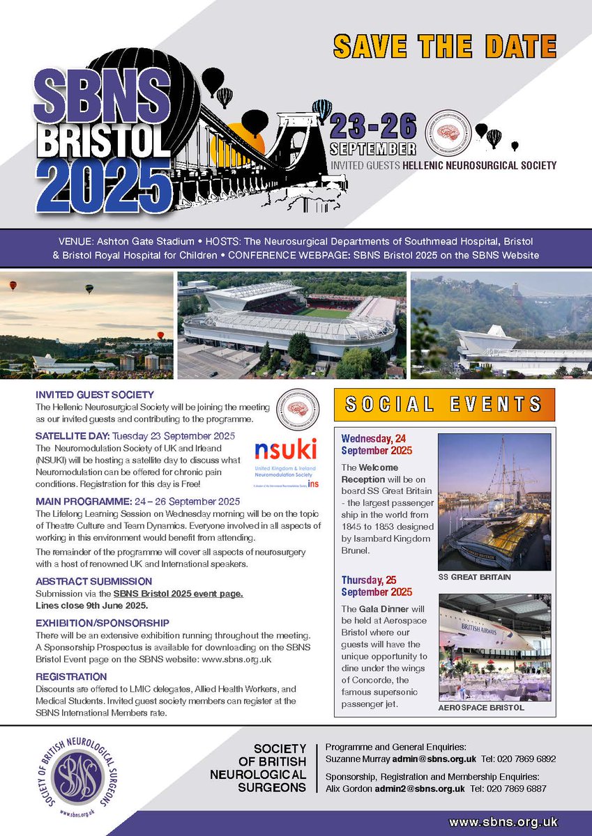 The abstract line for the SBNS Bristol Meeting is now open!   NSUKI and the Hellenic Neurosurgical Society will be joining the meeting.  The Lifelong Learning session will be on Theatre Culture and Team Dynamics. Visit: sbns.org.uk/event-calendar… for more details. #SBNSBristol2025