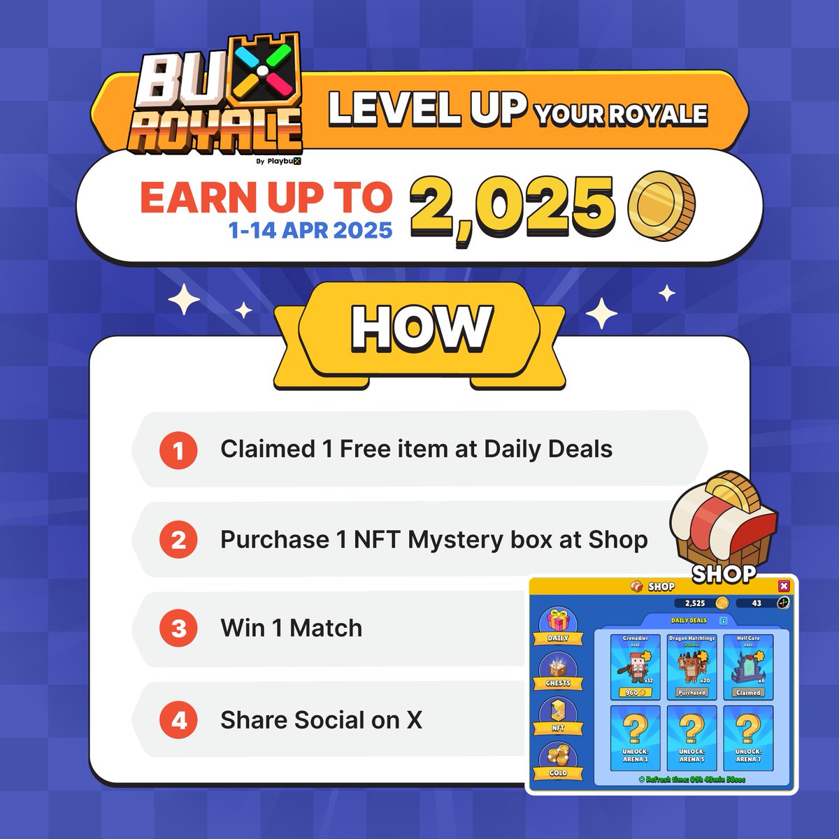 🔥Level up your Royale 🐰 The Great Easter 2025 Gold Rush! 
Attention, treasure hunters! The special Easter Quest Activity has begun! 2025 GOLD is up for grabs – let the hunt begin!
📅 1.04.25 - 14.04.25 (7:00 UTC)✨

1️⃣ Claim 1 Free item at Daily Deals
2️⃣ Purchase 1 NFT Mystery