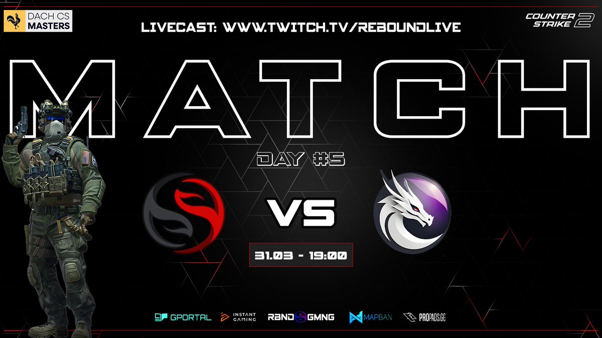 Rebound Gaming (@reboundcomgg) on Twitter photo Wie kรถnnte man die Woche besser starten als mit einem Match in der <a href="/dachcs/">DACH CS Masters</a> Masters? Spielwoche 5 beginnt direkt Heute.
<a href="/TeamReboundgg/">TeamRebound</a> Academy vs. <a href="/IraDraconis_CS2/">Ira Draconis</a> Academy
๐๏ธ <a href="/faviidgg/">Faviid ๐ด๓ ง๓ ข๓ ท๓ ฌ๓ ณ๓ ฟ</a>
๐๏ธ 31.03.2025 - 19:00 Uhr
๐บ twitch.tv/reboundlive
TUNE IN!!! ๐ฅ๐ฅ๐ฅ Wie kรถnnte man die Woche besser starten als mit einem Match in der <a href="/dachcs/">DACH CS Masters</a> Masters? Spielwoche 5 beginnt direkt Heute.
<a href="/TeamReboundgg/">TeamRebound</a> Academy vs. <a href="/IraDraconis_CS2/">Ira Draconis</a> Academy
๐๏ธ <a href="/faviidgg/">Faviid ๐ด๓ ง๓ ข๓ ท๓ ฌ๓ ณ๓ ฟ</a>
๐๏ธ 31.03.2025 - 19:00 Uhr
๐บ twitch.tv/reboundlive
TUNE IN!!! ๐ฅ๐ฅ๐ฅ