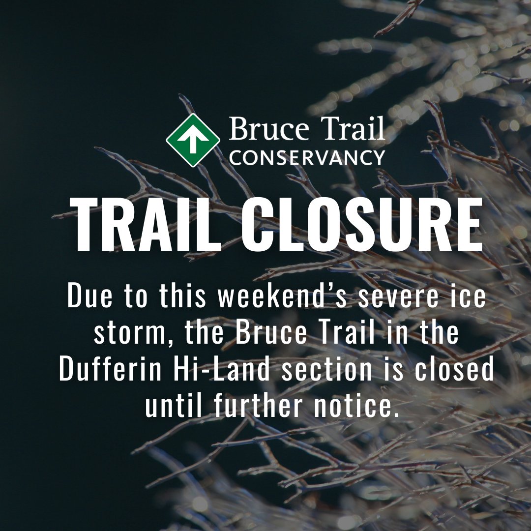 Due to this weekend’s ice storm, many trees are down along the Bruce Trail in the Dufferin Hi-Land section, creating hazardous conditions. Volunteers are working to clear the debris, but please avoid the entire section until further notice for your safety. ow.ly/oTtS50VrzRJ